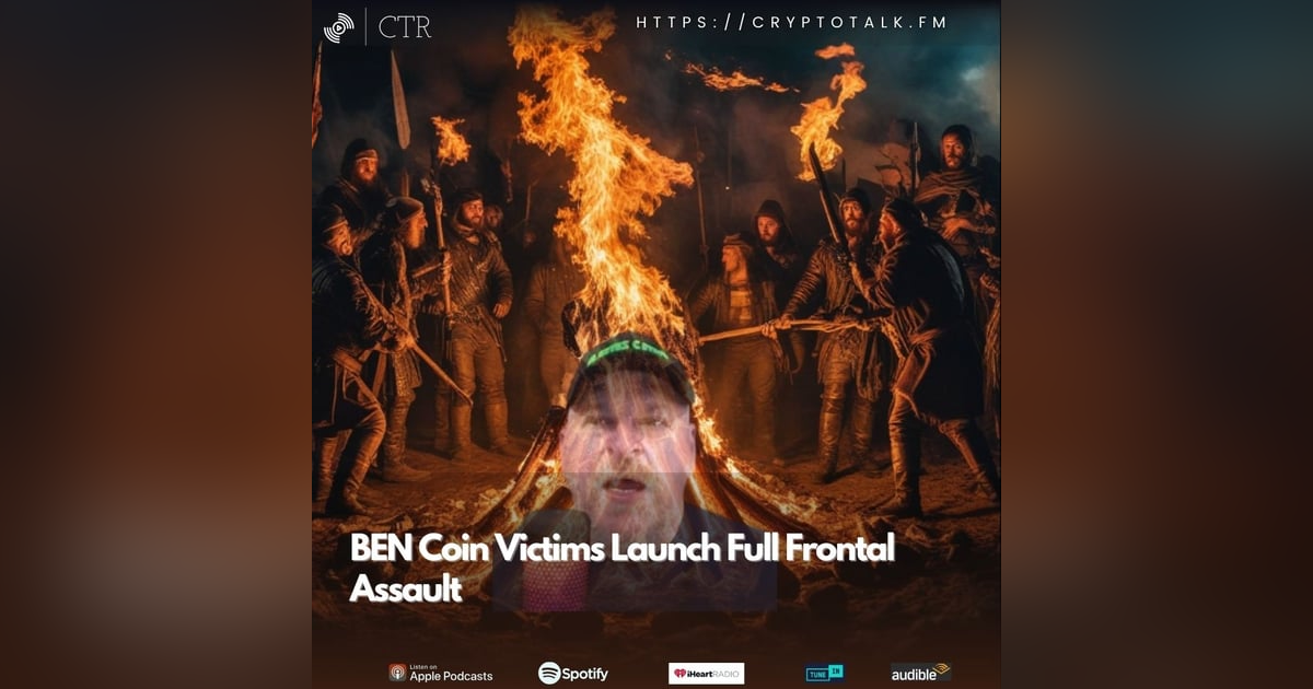 #BEN Coin Victims Launch Full Frontal Assault #BEN Coin Victims Launch Full Frontal Assault