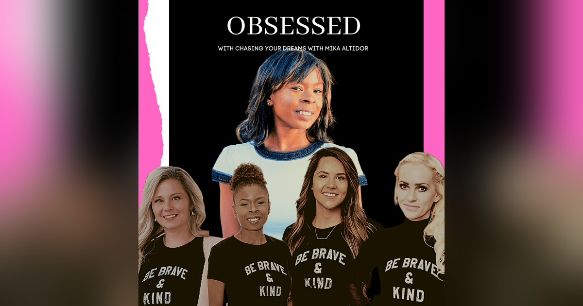 Obsessed Minisode - The One About Living Your Dream ft. Mika Altidor Obsessed Minisode - The One About Living Your Dream ft. Mika Altidor