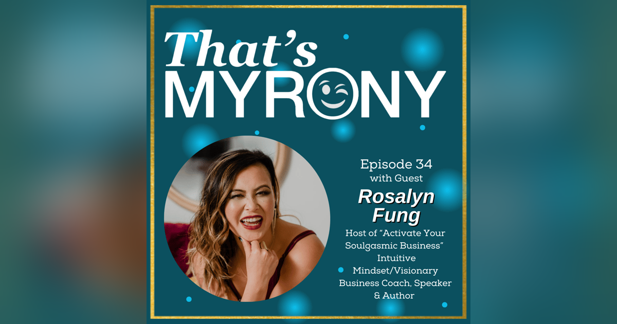 Rosalyn Fung helps her clients “Activate Your Soulgasmic Business” which is also the name for her amazing Podcast!! Rosalyn Fung helps her clients “Activate Your Soulgasmic Business” which is also the name for her amazing Podcast!!