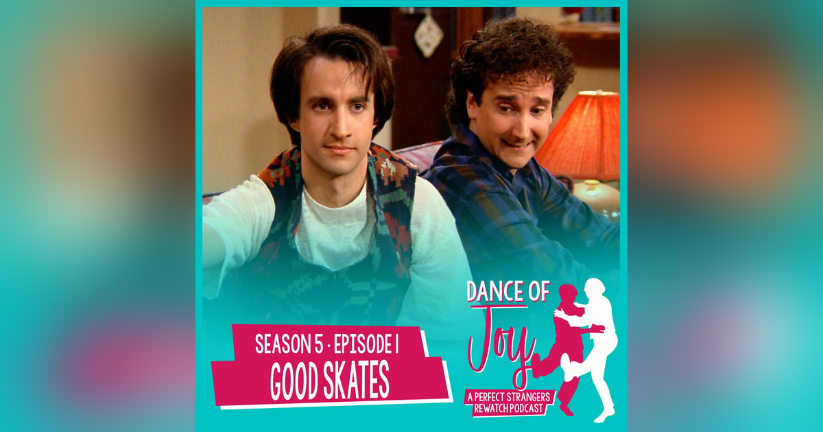 Good Skates - Perfect Strangers S5 E1 Good Skates - Perfect Strangers S5 E1