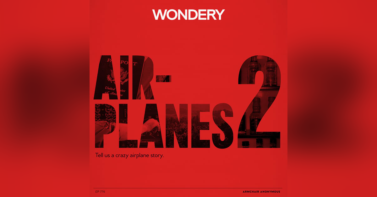 Armchair Anonymous: Airplanes II Armchair Anonymous: Airplanes II