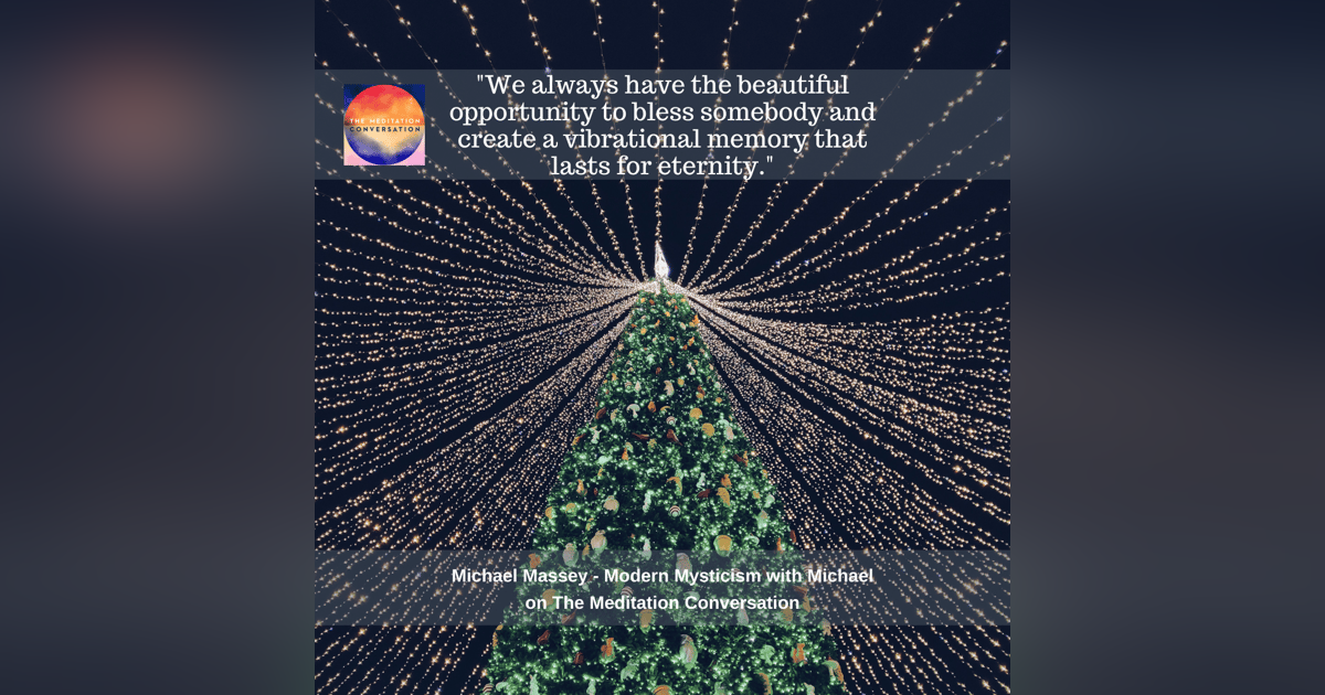 150. Miracles and Blessings - Modern Mysticism with Michael 150. Miracles and Blessings - Modern Mysticism with Michael