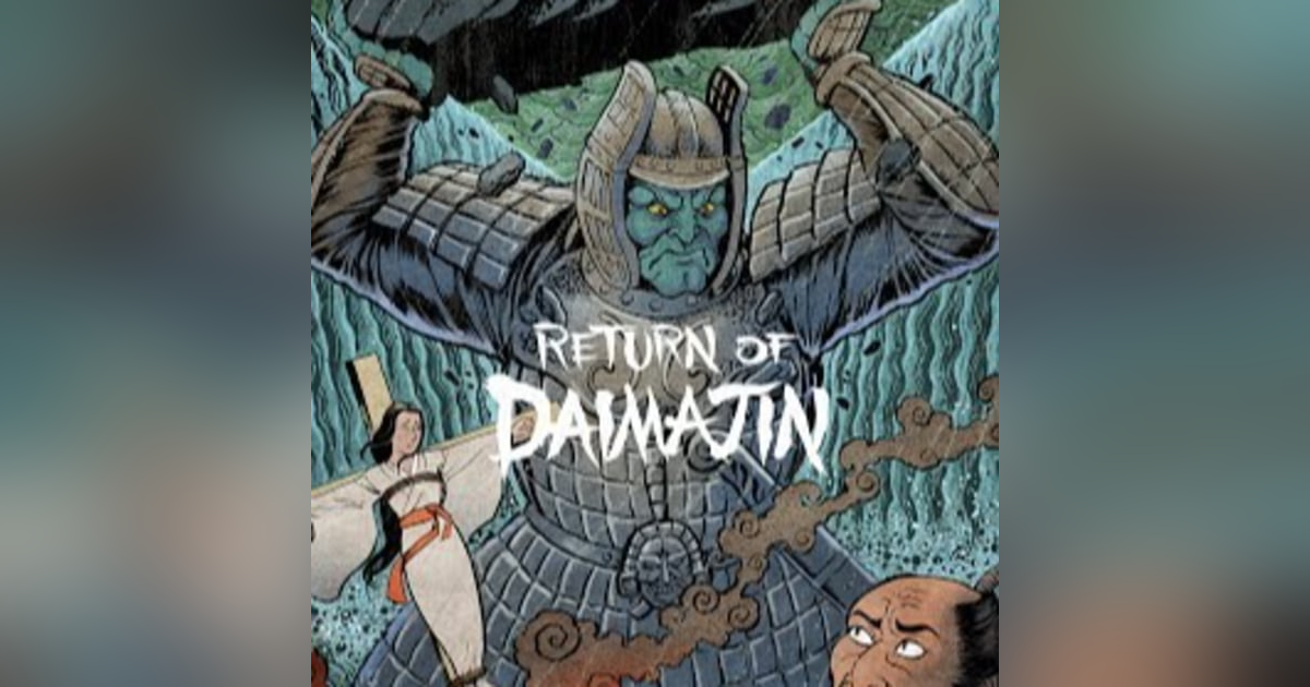 Episode 43: Return of Daimajin (1966) Episode 43: Return of Daimajin (1966)