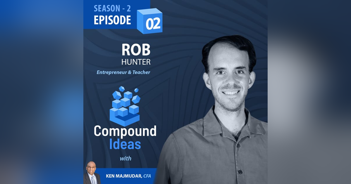 Rob Hunter - An Unconventional Path to Entrepreneurial Success Rob Hunter - An Unconventional Path to Entrepreneurial Success