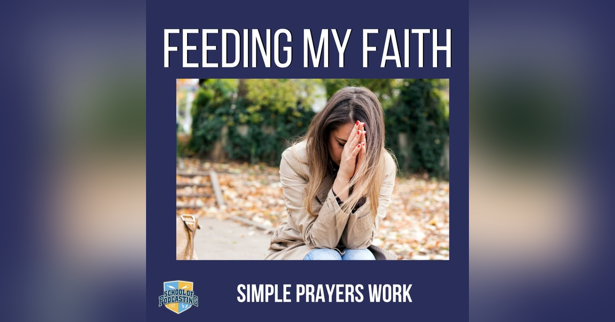 Simple Prayers Work Simple Prayers Work