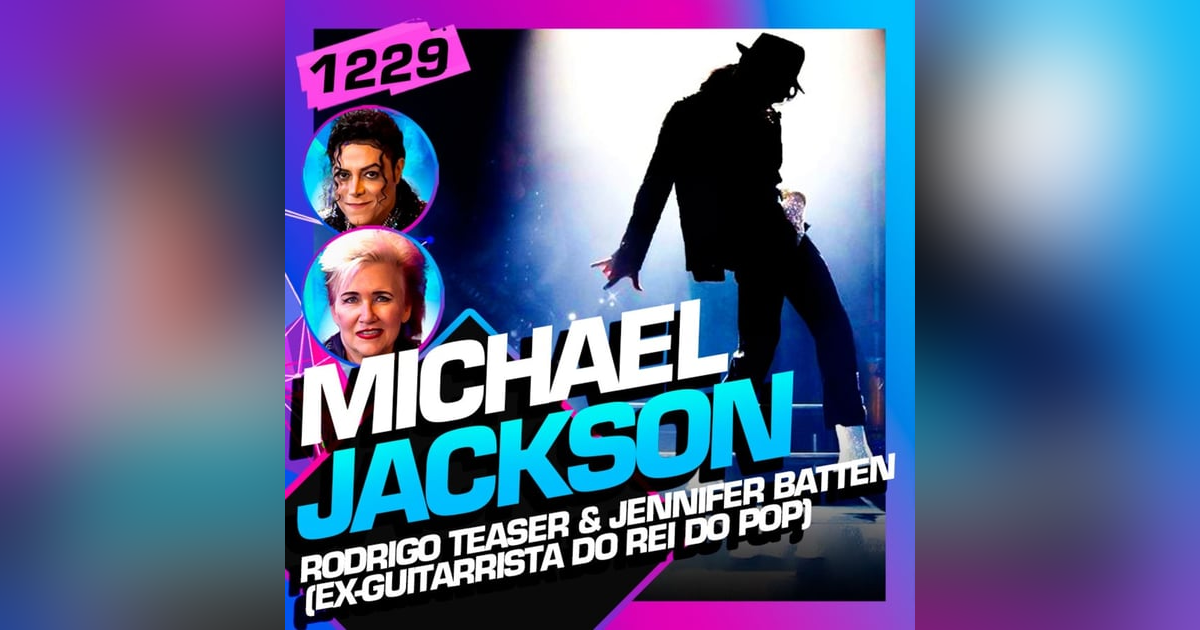 1229 - MICHAEL JACKSON: RODRIGO TEASER E JENNIFER BATTEN 1229 - MICHAEL JACKSON: RODRIGO TEASER E JENNIFER BATTEN