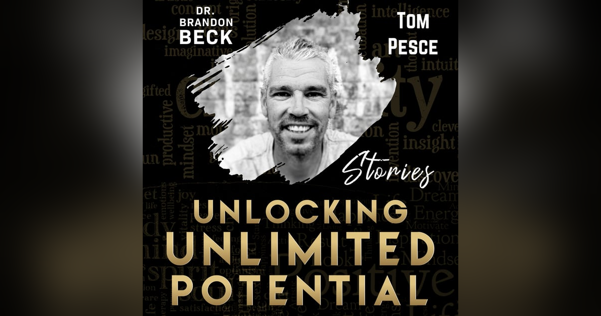 With Tom Pesce "From Burnt Out to Brilliance" (E99) With Tom Pesce "From Burnt Out to Brilliance" (E99)