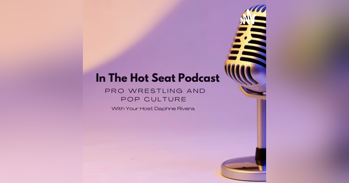 In The Hot Seat Podcast : WWE NXT The Great American Bash 2023 Review In The Hot Seat Podcast : WWE NXT The Great American Bash 2023 Review