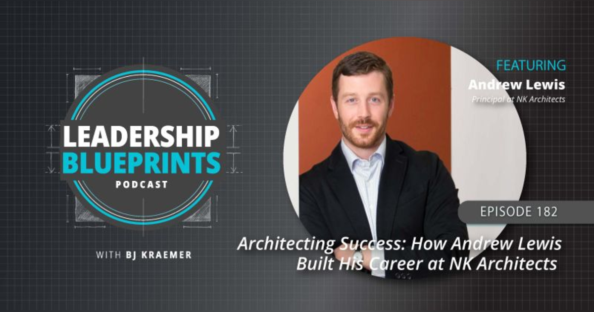 Architecting Success: How Andrew Lewis Built His Career at NK Architects Architecting Success: How Andrew Lewis Built His Career at NK Architects