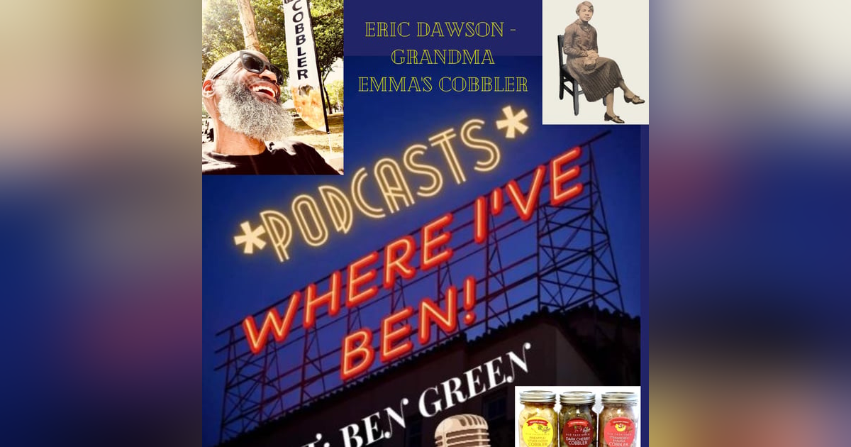 Grandma Emma's Cobbler feat. Eric Dawson~CEO Grandma Emma's Cobbler feat. Eric Dawson~CEO