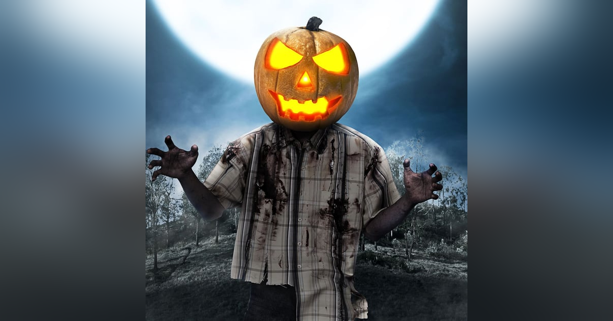 Ep.158 – Origin of the Pumpkin Man - Some Halloween Treats are Worse than Tricks! Ep.158 – Origin of the Pumpkin Man - Some Halloween Treats are Worse than Tricks!