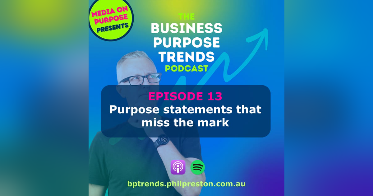 Purpose statements that miss the mark Purpose statements that miss the mark