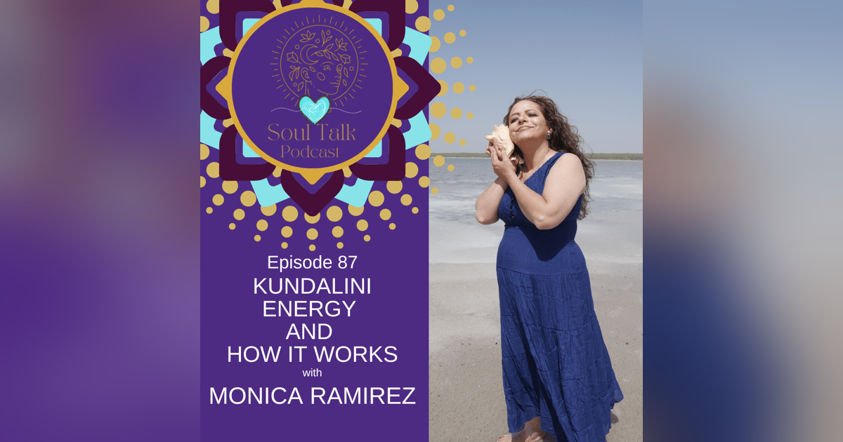 Kundalini Energy and How it Works Kundalini Energy and How it Works