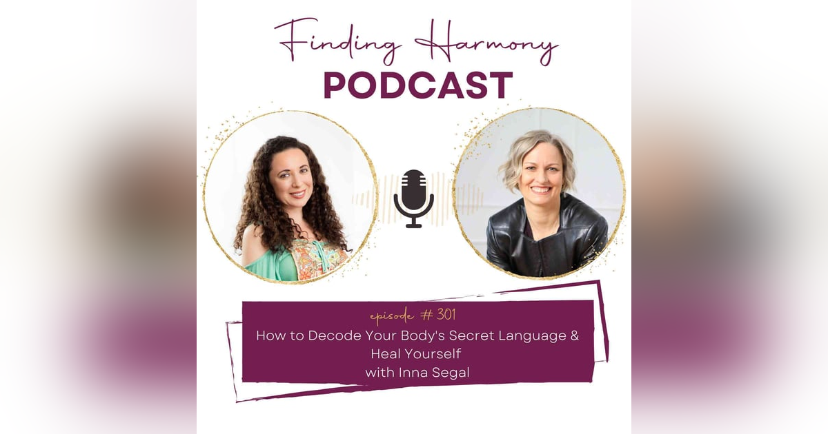 How to Decode Your Body's Secret Language & Heal Yourself How to Decode Your Body's Secret Language & Heal Yourself