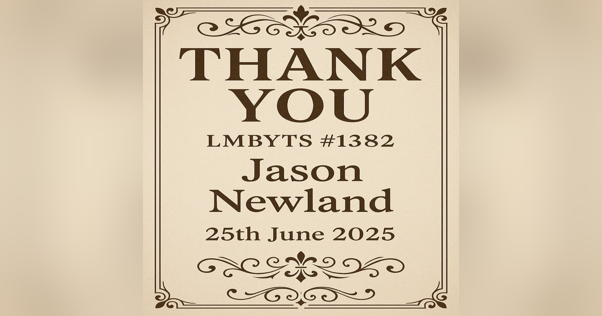 (music) (10 hours) Thank You | LMBYTS #1382 | Jason Newland | 25th June 2025 (music) (10 hours) Thank You | LMBYTS #1382 | Jason Newland | 25th June 2025