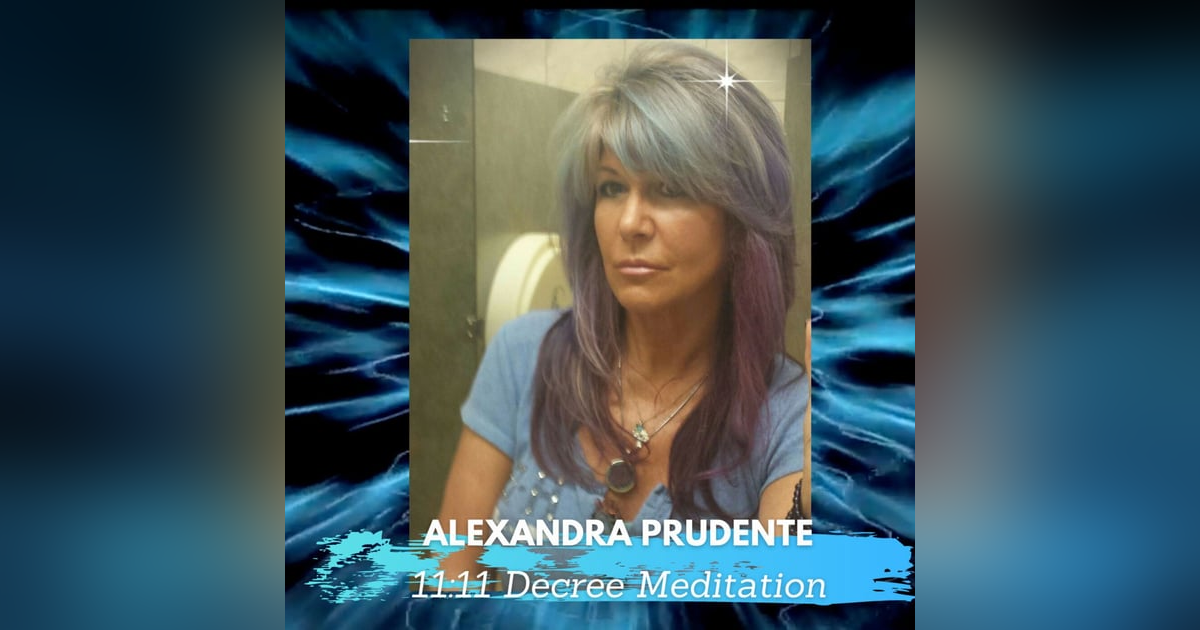 The 11:11 Decree Meditation The 11:11 Decree Meditation