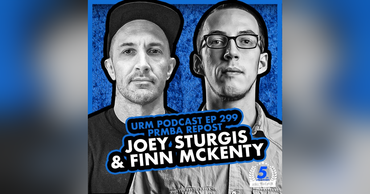 EP 299 | Joey Sturgis on The Punk Rock MBA EP 299 | Joey Sturgis on The Punk Rock MBA