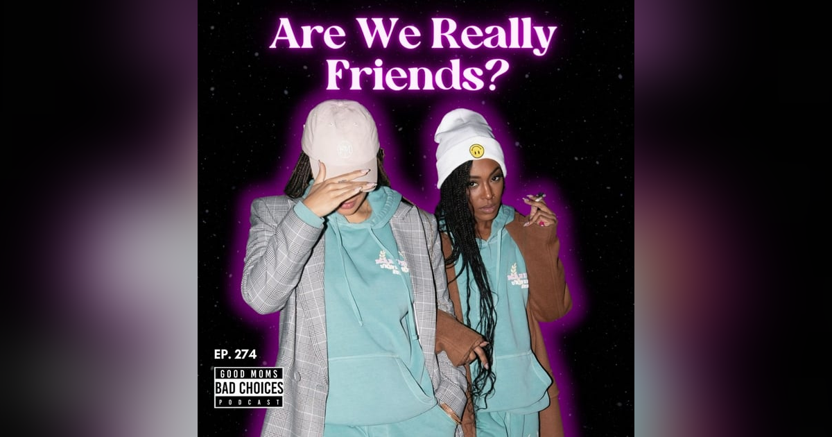 Are We Really Friends? Are We Really Friends?