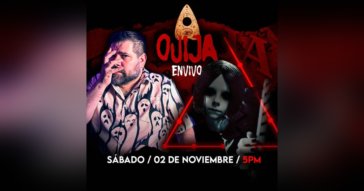 SÁBADO DE SOMBRAS Ouija en vivo | 29 SÁBADO DE SOMBRAS Ouija en vivo | 29