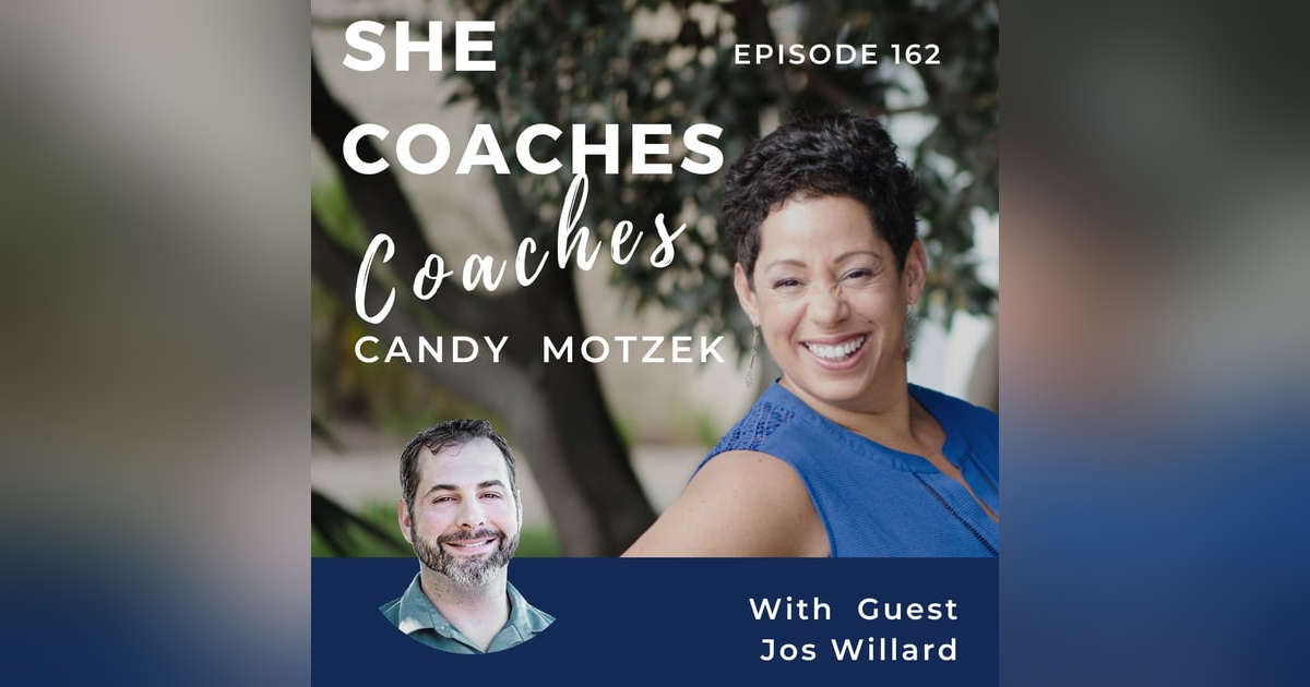 “Coachpreneurship”: Navigating the Business and Coaching Roles with Jos Willard-Ep.162 “Coachpreneurship”: Navigating the Business and Coaching Roles with Jos Willard-Ep.162