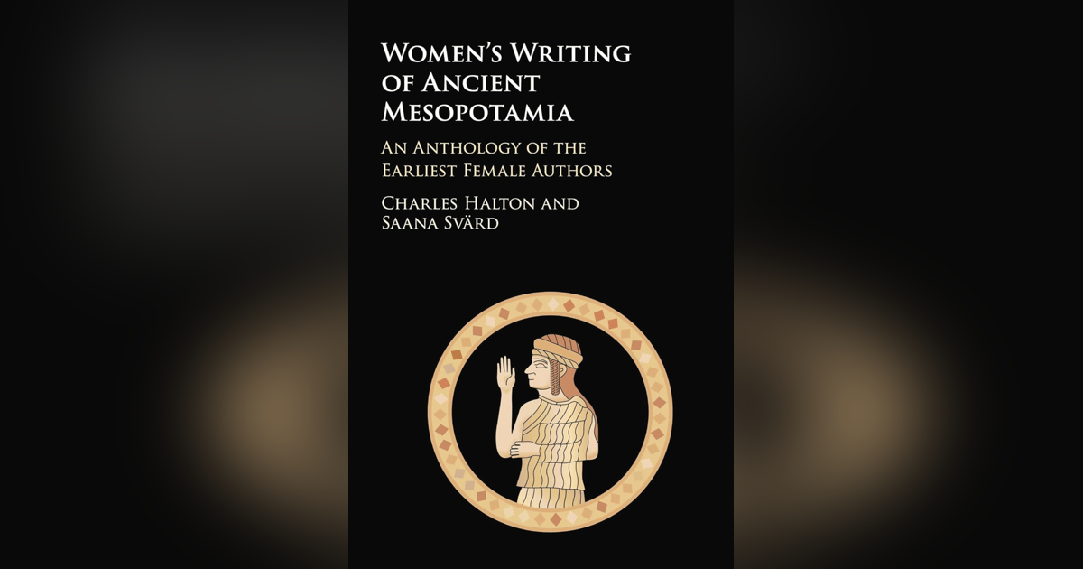261 Forgotten Women of Literature - Enheduanna (with Charles Halton) 261 Forgotten Women of Literature - Enheduanna (with Charles Halton)