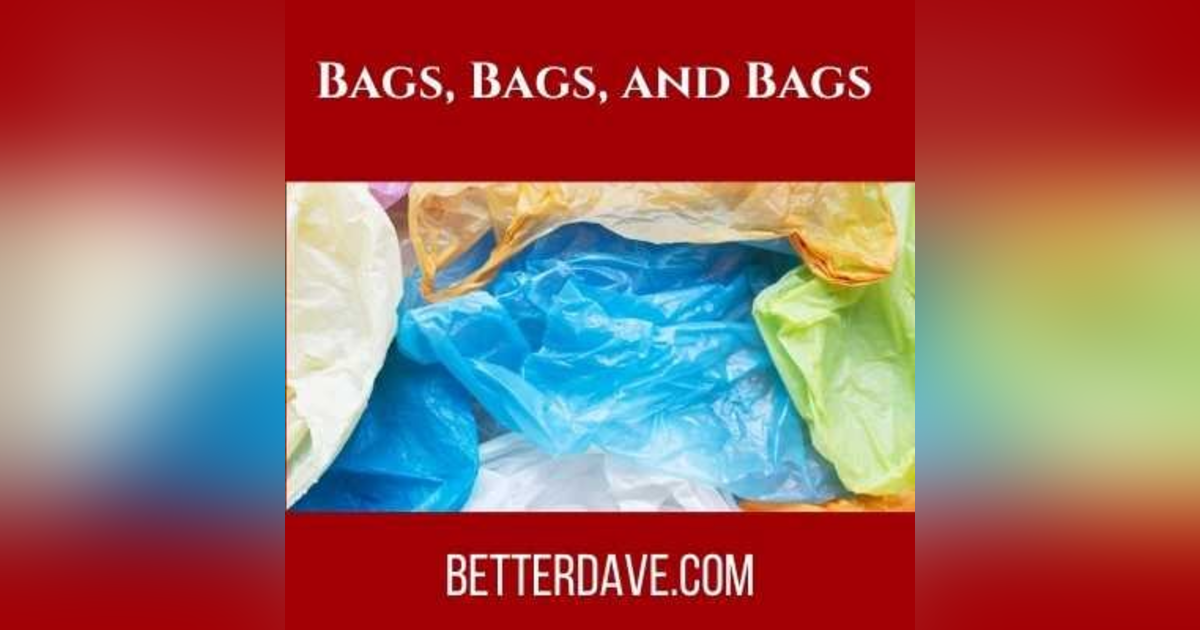 Bags, bags, and More Bags Bags, bags, and More Bags