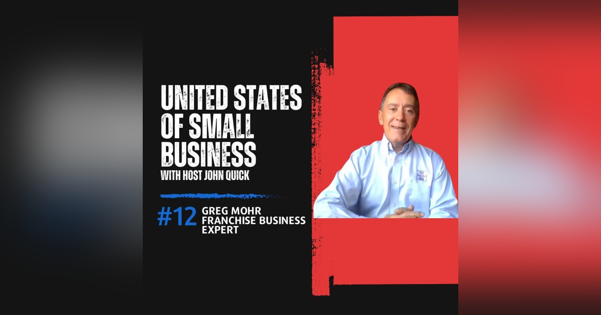 Franchise Foundations: From Engineering to Entrepreneurship with Greg Mohr Franchise Foundations: From Engineering to Entrepreneurship with Greg Mohr