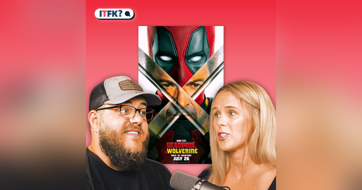 Deadpool & Wolverine: Should You Bring Your Kids? Deadpool & Wolverine: Should You Bring Your Kids?