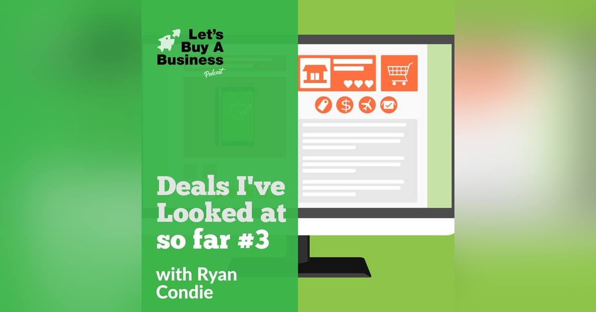 Deals I've Looked At So Far #3 Deals I've Looked At So Far #3