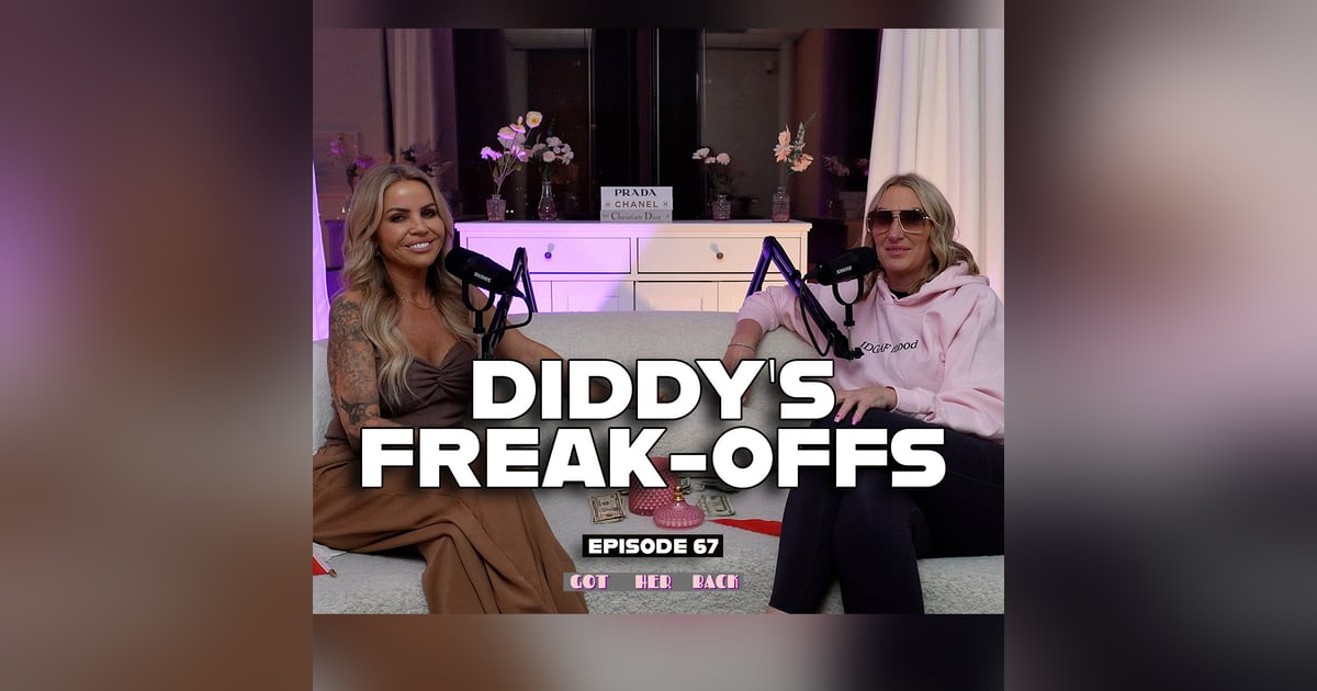 Diddy's Freak-Offs Diddy's Freak-Offs
