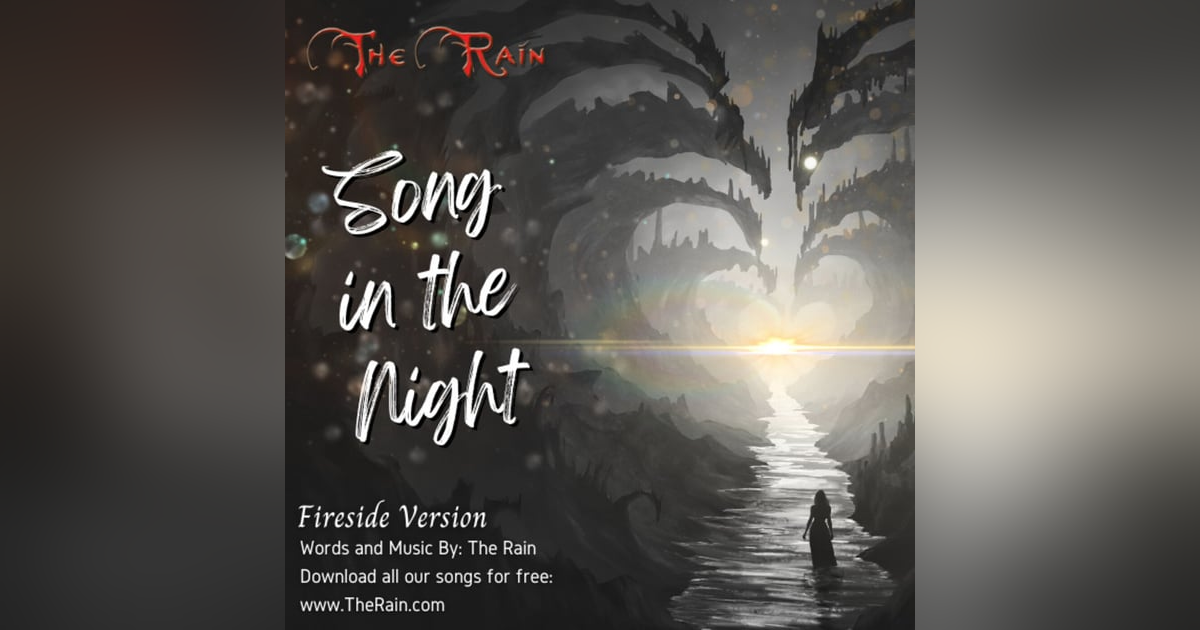 Song In The Night - Fireside Version Song In The Night - Fireside Version