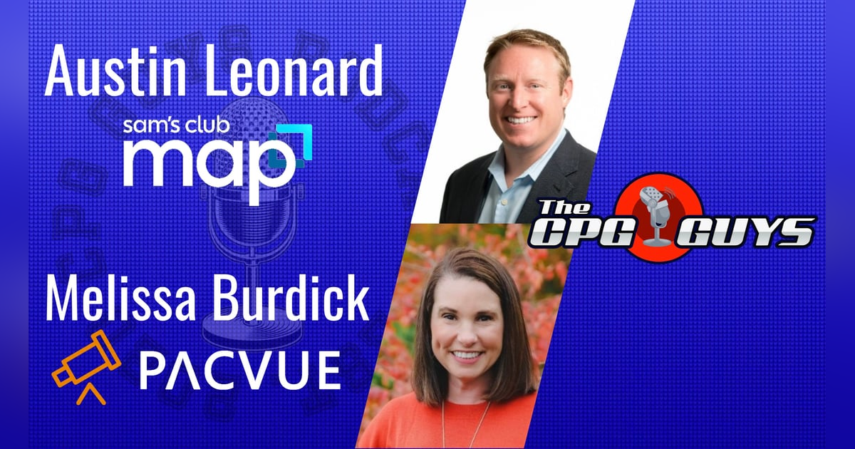 Member Access Platform with Sam's Club's Austin Leonard & Pacvue's Melissa Burdick Member Access Platform with Sam's Club's Austin Leonard & Pacvue's Melissa Burdick