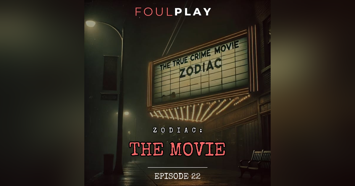 22: Zodiac: The Movie 22: Zodiac: The Movie
