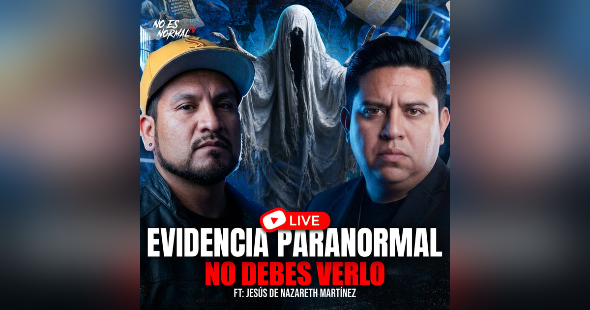 LO PARANORMAL ES REAL | RELATOS IMPACTANTES Y VIDEOS DE INTERNET EN VIVO CON NAZARET MTZ. LO PARANORMAL ES REAL | RELATOS IMPACTANTES Y VIDEOS DE INTERNET EN VIVO CON NAZARET MTZ.