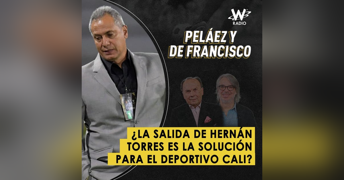 ¿La salida de Hernán Torres es la solución para el Deportivo Cali? ¿La salida de Hernán Torres es la solución para el Deportivo Cali?