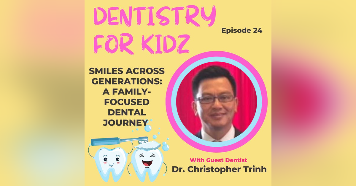 Smiles Across Generations: A Family-Focused Dental Journey with Dr. Christopher Trinh Smiles Across Generations: A Family-Focused Dental Journey with Dr. Christopher Trinh