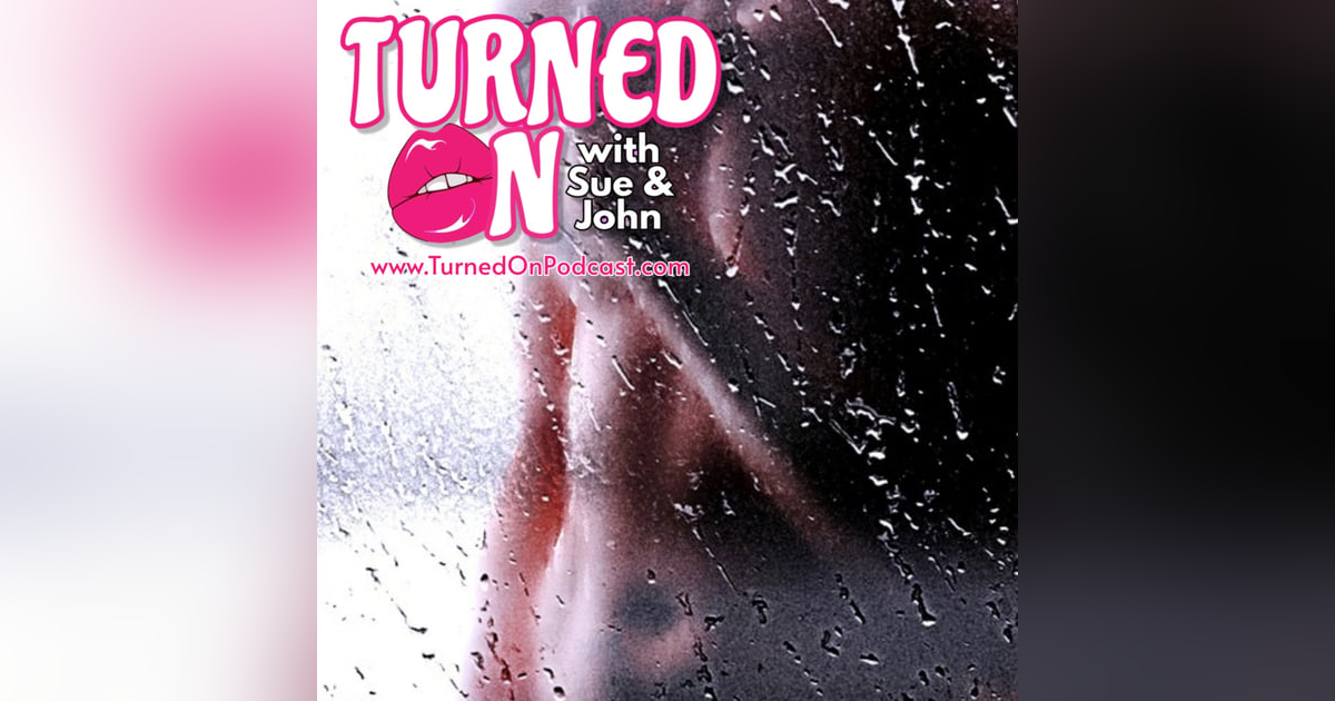 8 Facts About Oral Sex - Turned On With Sue & John 8 Facts About Oral Sex - Turned On With Sue & John