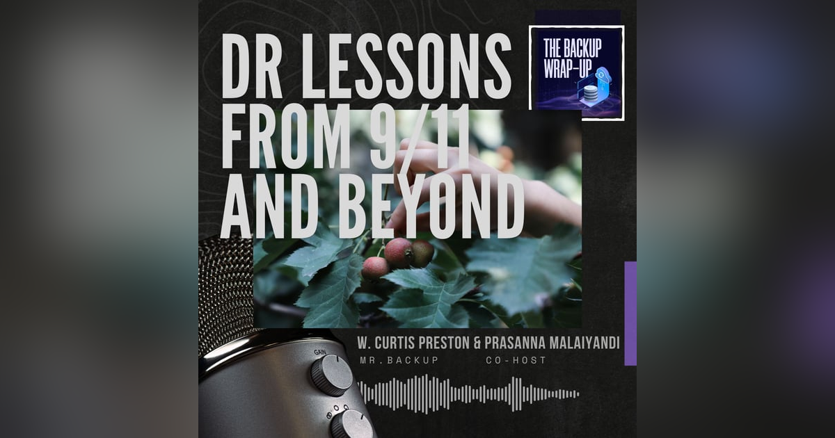 Disaster Recovery Lessons from 9/11 and Beyond Disaster Recovery Lessons from 9/11 and Beyond