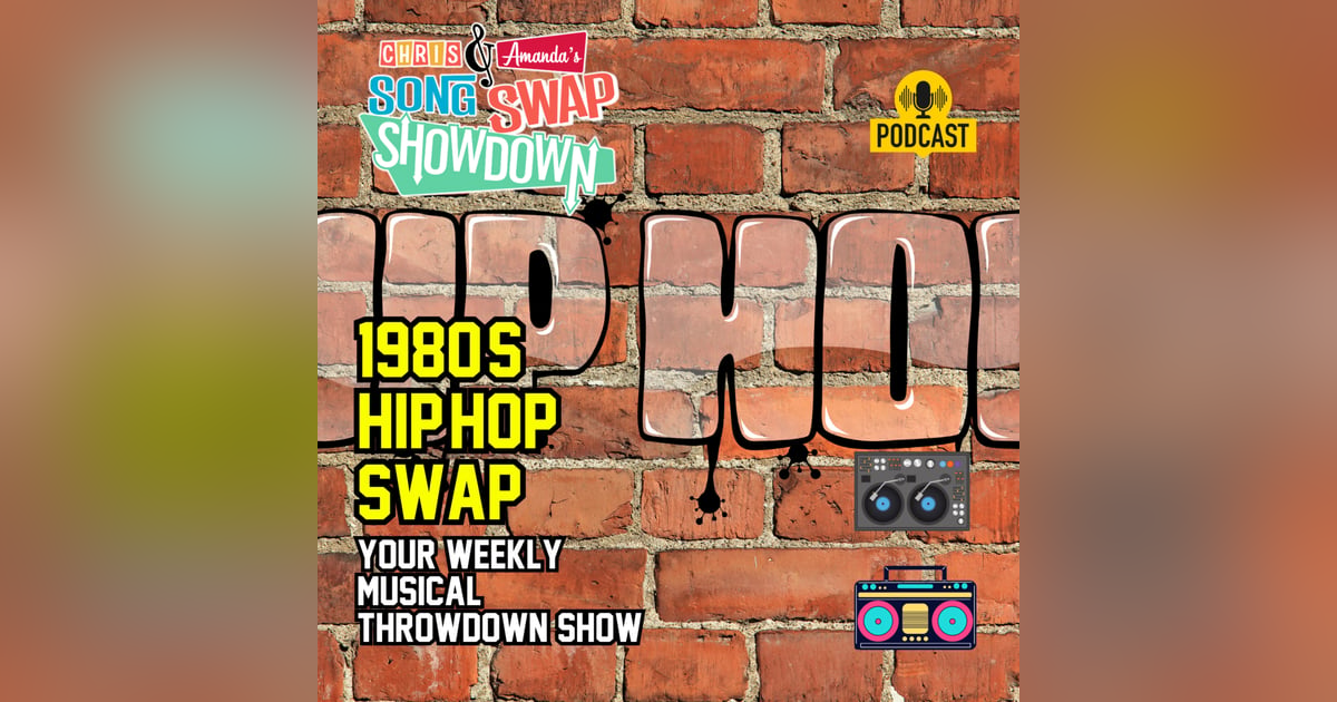 1980's Hip-Hop Song Swap 1980's Hip-Hop Song Swap