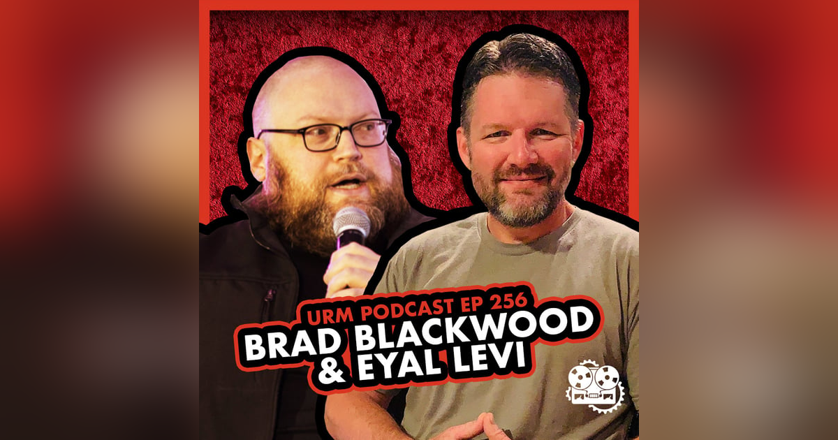 EP 256 | Brad Blackwood EP 256 | Brad Blackwood