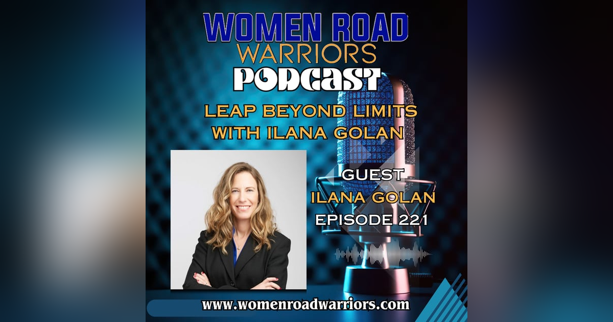 Leap Beyond Limits: The Ilana Golan Story Leap Beyond Limits: The Ilana Golan Story