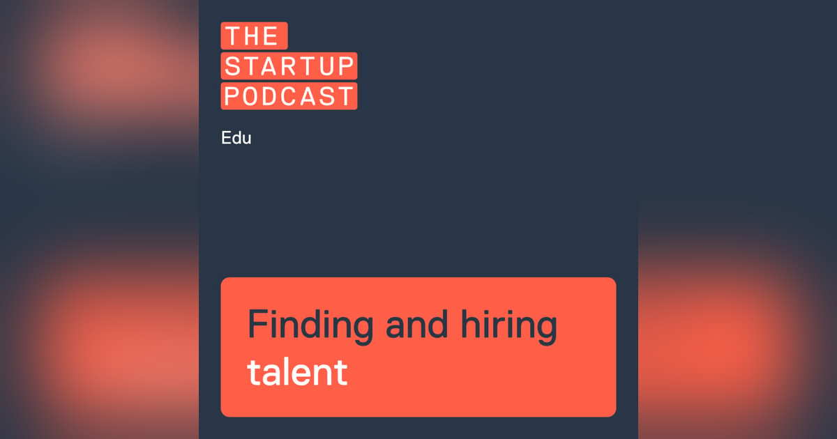 Edu: Finding and Hiring Talent - Always Be Closing Edu: Finding and Hiring Talent - Always Be Closing