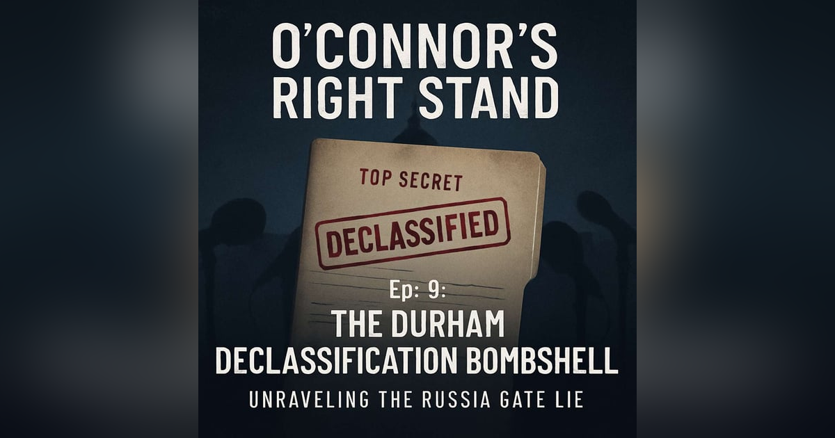 The Durham Declassification Bombshell: Unraveling the Russia Gate Lie The Durham Declassification Bombshell: Unraveling the Russia Gate Lie