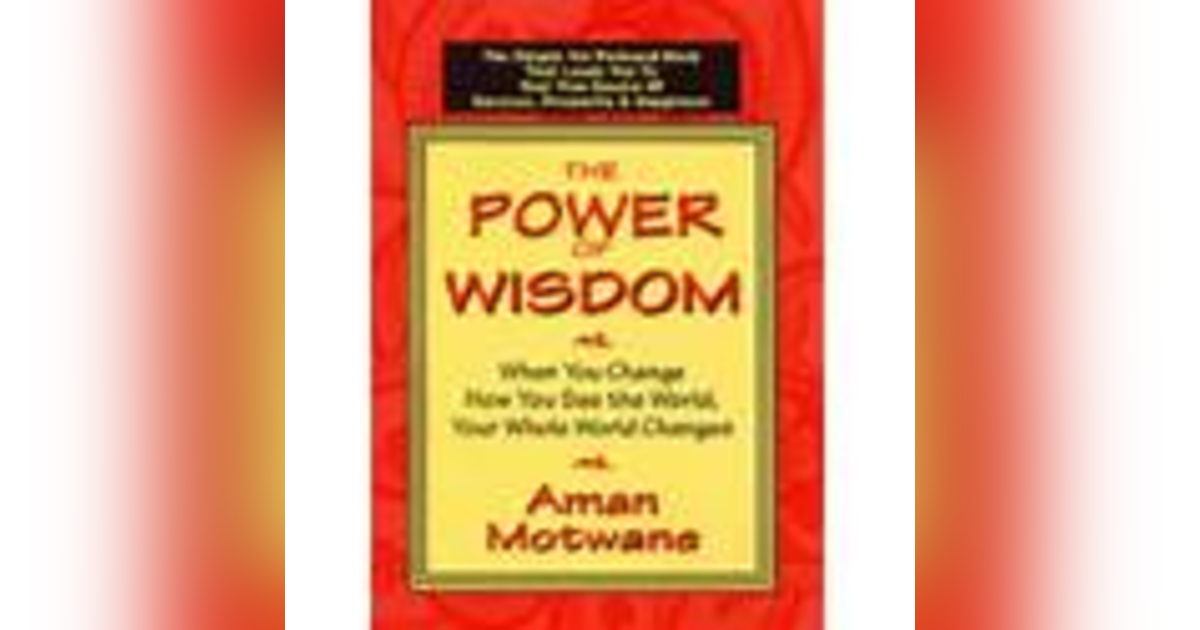 Amon Motwane - The Power Of Wisdom Amon Motwane - The Power Of Wisdom
