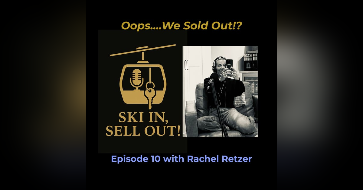 10- Oops… We Sold Out - Rachel Retzer 10- Oops… We Sold Out - Rachel Retzer