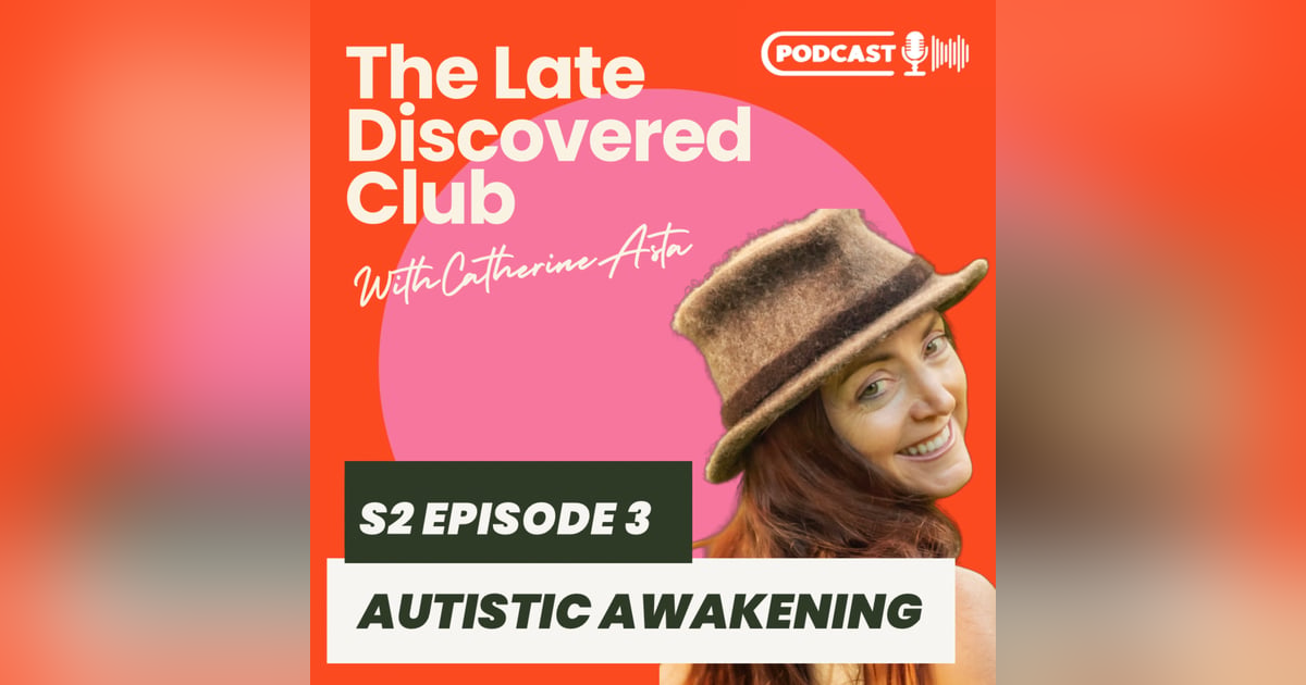 S2 Episode 3 - Autistic Awakening S2 Episode 3 - Autistic Awakening