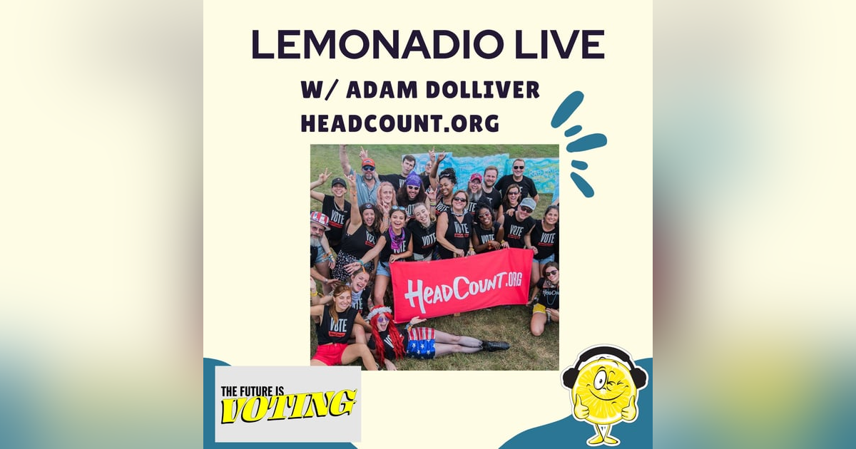 Headcount.org's Adam Dolliver talks about connecting with voters where they are-Like a reggae boat cruise? Headcount.org's Adam Dolliver talks about connecting with voters where they are-Like a reggae boat cruise?
