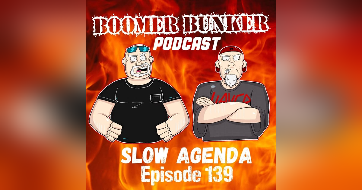 Slow Agenda | Episode 139 Slow Agenda | Episode 139