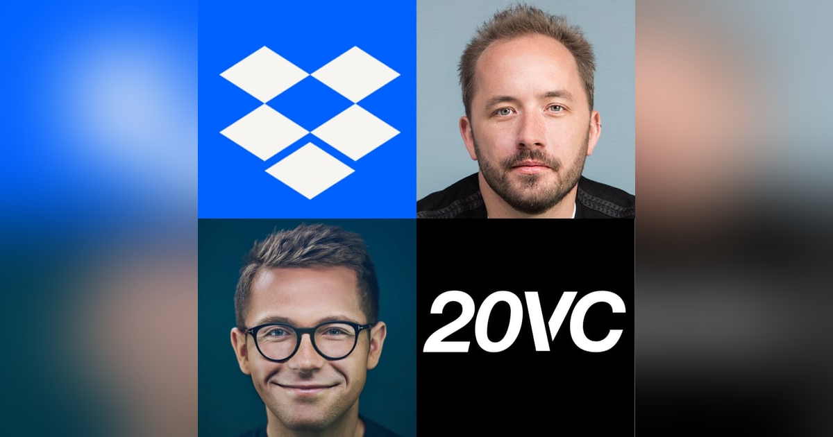 20VC: Dropbox's Drew Houston on Leadership; Hiring, Firing, Breakpoints in Company Scaling, The Story of Nearly Getting Acquired by Steve Jobs and Apple, How Founders Should Think Through Potential Investors and Acquisitions 20VC: Dropbox's Drew Houston on Leadership; Hiring, Firing, Breakpoints in Company Scaling, The Story of Nearly Getting Acquired by Steve Jobs and Apple, How Founders Should Think Through Potential Investors and Acquisitions