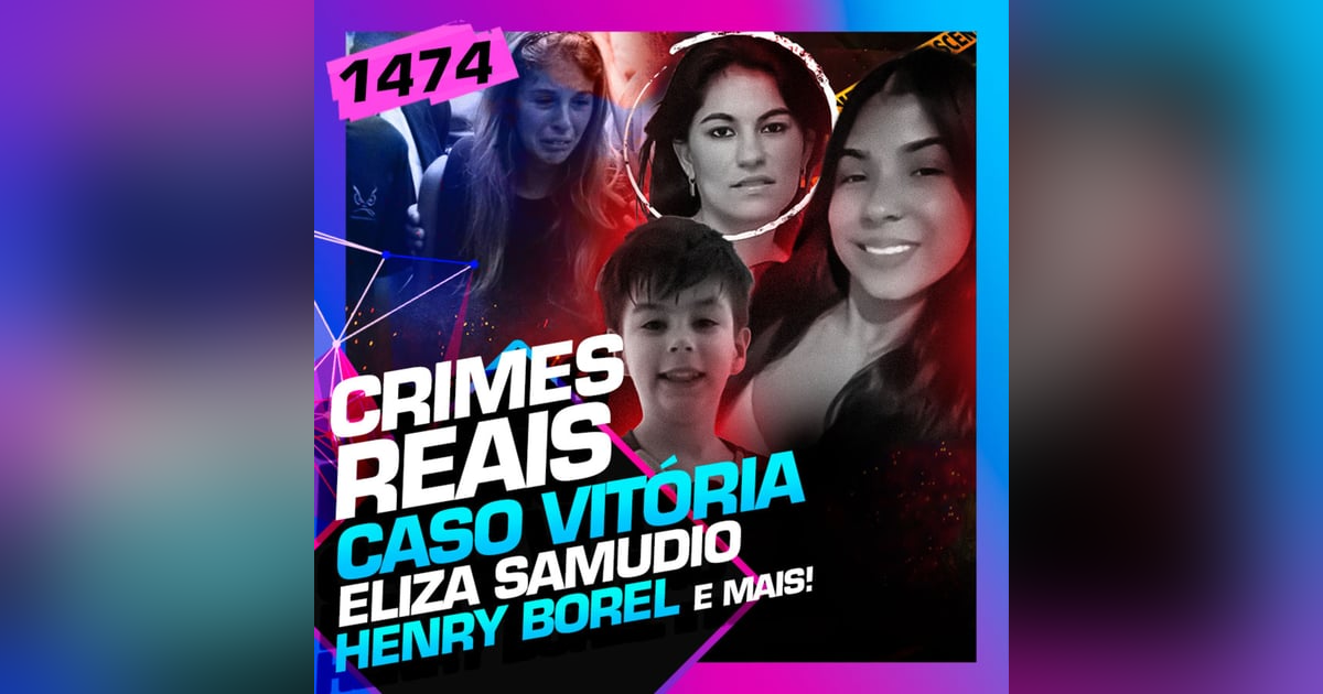 1474 - CRIMES REAIS: RICARDO SALADA E JORGE LORDELLO 1474 - CRIMES REAIS: RICARDO SALADA E JORGE LORDELLO